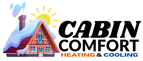 Cabin Comfort Heating and Cooling LLC